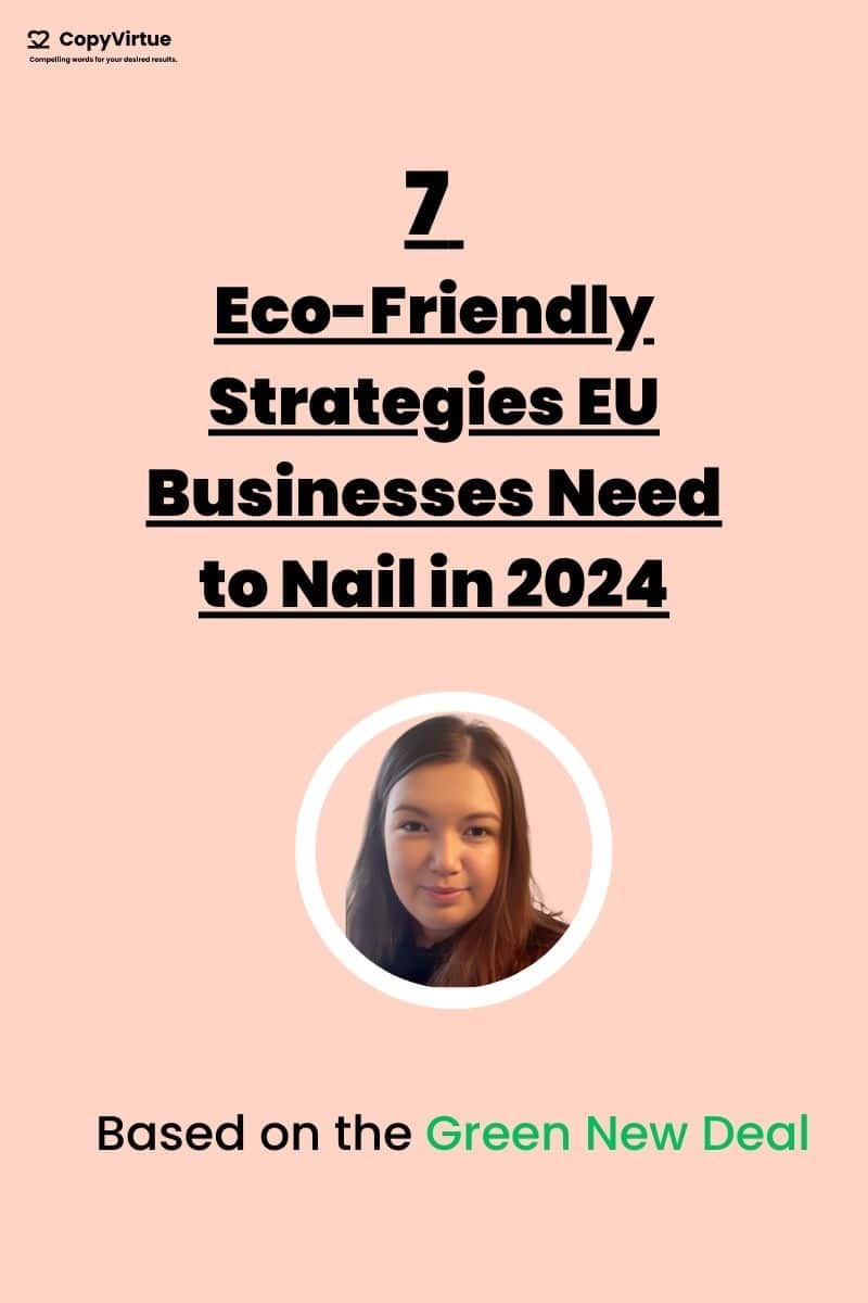 7 Eco-Friendly Strategies EU Businesses Need to Nail in 2024